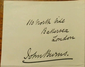 President of the Board of Trade, Labor Leader John Burns (1858-1943) Signed Note - Picture 1 of 2