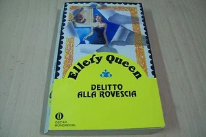 ELLERY QUEEN-DELITTO ALLA ROVESCIA-OSCAR MONDADORI 1684/113-1988 BUONISSIMO!! - Foto 1 di 1