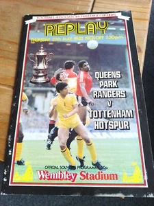 FA CUP FINAL PROGRAMME 1982 REPLAY Tottenham v QPR 25/5/1982 (LU) - Picture 1 of 3