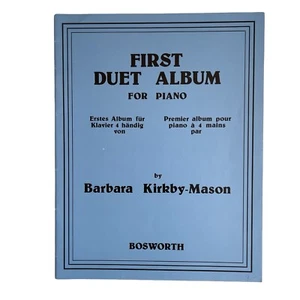 First Duet Album – Piano Book 4ms by Kirkby-Mason - Picture 1 of 3