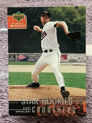 Dave Crouthers Upper Deck First Pitch 2004 Baltimore Orioles #283 - Image 1 of 2