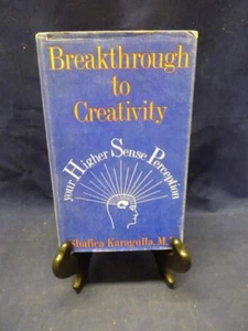 BREAKTHROUGH TO CREATIVITY BY SHAFICA KARAGULLA, MD - Imagen 1 de 4