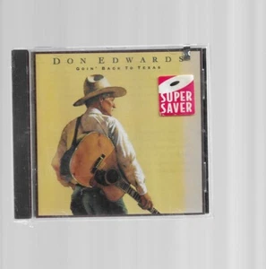 DON EDWARDS ~ GOIN' BACK TO TEXAS ~ CD 1993 WB BRAND NEW - Imagen 1 de 2