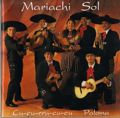 Mariachi Sol – Cu-cu-rru-cu-cu Paloma  - CD  - s.Fotos - Bild 1 von 2