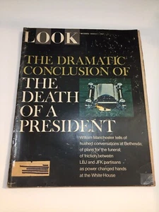LOOK MAGAZINE MARCH 7 1967 Vol 31 #5 John Kennedy LBJ Death White House Jarring - Picture 1 of 12