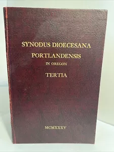 Synodus Dioecesana Portlandensis in Oregon Tertia; PORTLAND OREGON SYNOD, 1935 - Picture 1 of 19
