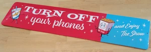 OPEN ROAD 24 X 6 in Tin Sign TURN OFF YOUR PHONES and Enjoy the Show - Picture 1 of 4