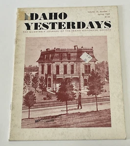 Idaho Yesterdays Spring 1969 Volume 13 Number 1 Idaho Historical Society - Picture 1 of 2