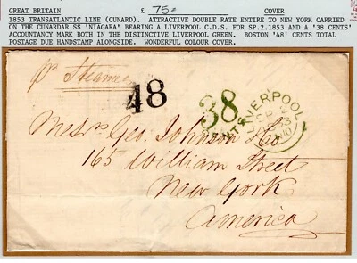 1853 Cunard Line Stampless Letter Liverpool Green CDS & "38 Cents" to New York - Image 1 of 4