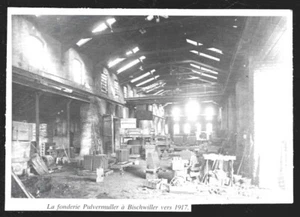 1986 -- DIE PULVEMÜLLERGIESSEREI IN BISCHWILLER UM 1917 . 3Y511 - Bild 1 von 1