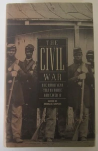 The Civil War Told by Those Who Lived It: Library of America Year Three HC - Picture 1 of 2