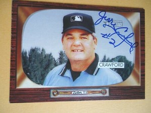 Jerry Crawford - 2004 Bowman Heritage Autographed Baseball card # 247 - Umpire