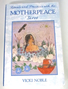 Rituals and Practices with the Motherpeace Tarot, by Vicki Noble - 9781591430087 - Bild 1 von 5