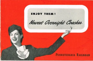1947 PENNSYLVANIA RAILROAD ENJOY THEM! NEWEST OVERNIGHT COACHES BOOKLET - Picture 1 of 3