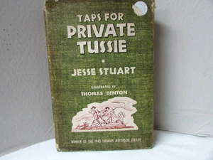 TAPS FOR PRIVATE TUSSIE by JESSE STUART 1ST EDITION 1943 DUST COVER HARDBACK - Picture 1 of 12