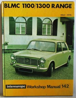 Intereurope - BLMC 1100/1300 Rango / Manual De Taller / 1967 A 1975 - 1stPo 218 - Imagen 1 de 4