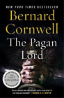 Bernard Cornwell The Pagan Lord (Poche) Last Kingdom (Formerly Saxon Tales)