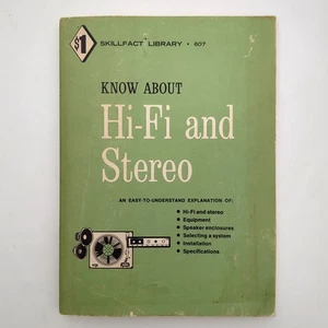 Know About Hi Fi and Stereo Paperback Book Skillfact Library Hans Fantal 1965 - Picture 1 of 22