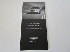 2008 BENTLEY CONTINENTAL FLYING SPUR QUICK REFERENCE GUIDE OEM - Foto 1 di 1