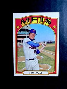 1972 TOPPS #707 TIM FOLI NEW YORK METS HIGH NUMBER CARD