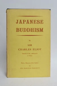 Japanese BUDDHISM Sir Charles ELIOT Routledge 1969 Jacket vg++ - Foto 1 di 1