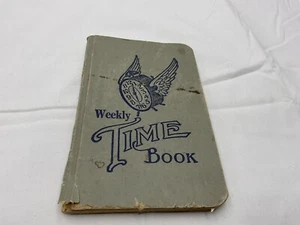 Vintage Weekly Time Book Unused 1900s Wages - Picture 1 of 5