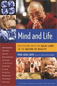 Mind and Life: Discussions with the Dalai Lama on the Nature of Reality (Paperba - Picture 1 of 1
