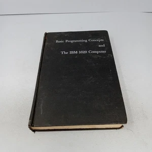 Basic Programming Concepts and the IBM 1620 Computer: 1962 Hardcover - Picture 1 of 24