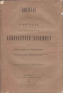 Territory of Minnesota / Journal of the Council During The Third Session 1st ed - Imagen 1 de 1