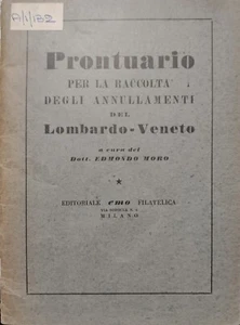 PRONTUARIO PER LA RACCOLTA DEGLI ANNULLAMENTI DEL LOMBARDO-VENETO - Foto 1 di 7