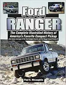 Ford Ranger: The Complete Illustrated History of Ameri - Imagen 1 de 1