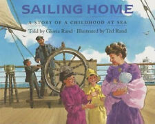 Sailing Home : A Story of a Childhood at Sea Paperback Gloria Ran