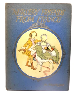 VTG My Travelship Book "Nursery Friends from France" 1927 Printing - Picture 1 of 13
