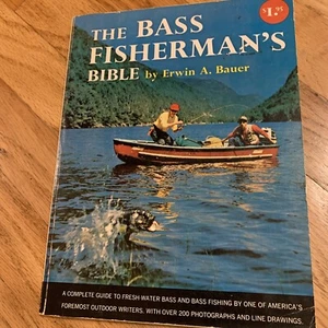 THE BASS FISHERMAN'S BIBLE by Erwin A. Bauer - 1961, 1st Edition Illustrated PB - Picture 1 of 10