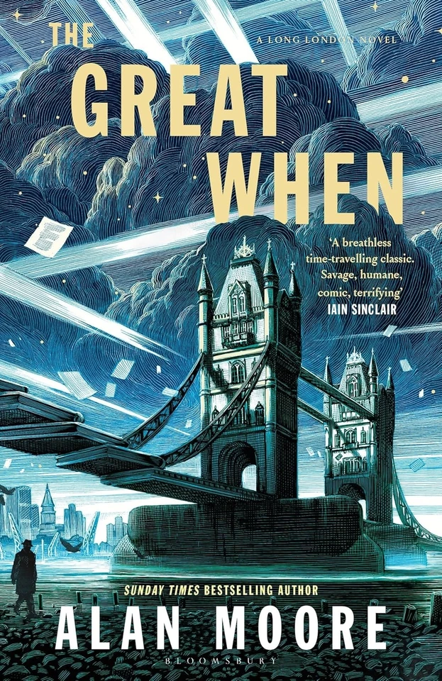 The Great When: A Long London Novel by Alan Moore (Hardcover, 2024) - Image 1 of 1