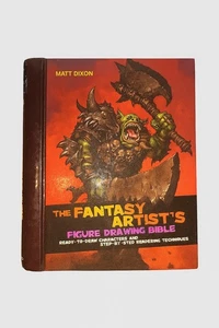 Fantasy Artist's Figure Drawing Bible : Ready-to-Draw Characters And.... - Picture 1 of 6