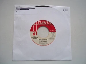 SAM DEES - So Tied Up / Signed Miss Heroin PROMO 45 RPM 7" Record 1973 ATLANTIC - Picture 1 of 6