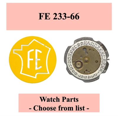 FRANCE EBAUCHE Pièce de montre/Watch parts FE 233-66 - Choose from list