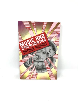 Music And Cyberliberties By Patrick Burkart 2010 - Image 1 of 2