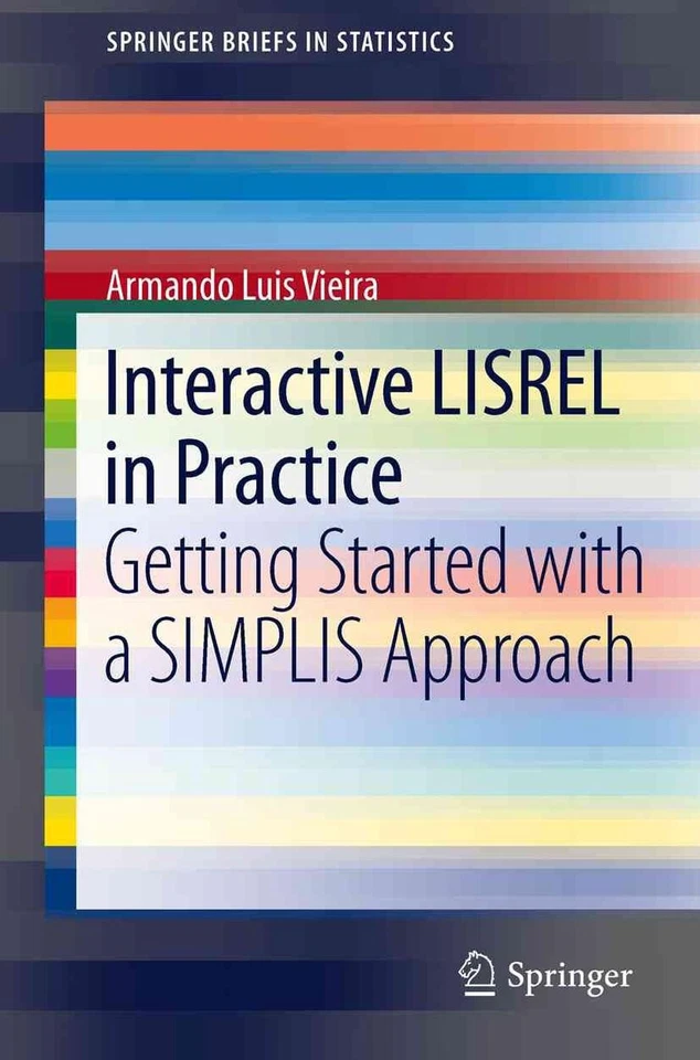 Interactive LISREL in Practice: Getting Started with a SIMPLIS Approach by Arman - Image 1 of 1