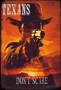 Letrero de póster de metal estilo cine personalizado Texans Don't Scare: vaquero y pistola, Texas - Imagen 1 de 2