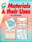Materials And Their Uses Butterworth He Bolton W