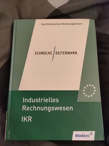 Industrielles Rechnungswesen IKR, Schmolke/Deitermann - Bild 1 von 3