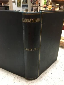 1899 antikes Buch "Kalogynomia" Gr. Glocke ~ weibliche Anatomie ~ nur Ausgabe #939 von 1000 - Bild 1 von 24