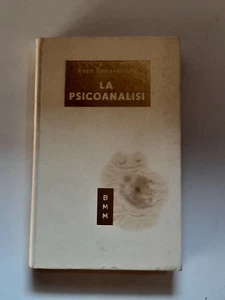 DIE PSYCHOANALYSE. ENZO BONAVENTURA. MODERNE BIBLIOTHEK MONDADORI IV ED.  1950 - Bild 1 von 6