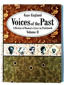 Kaye England VOICES OF THE PAST Vol II quilt 96pg soft book 12 designs 1998 - Picture 1 of 10