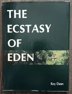 Roy Dean. Ecstasy of Eden. Rho-Delta Press, 1975. HC w/jacket. 1st. Near fine - Picture 1 of 1