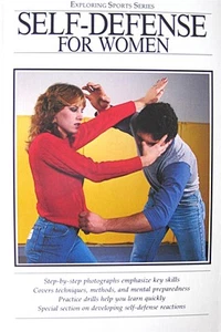 1983 SELF-DEFENSE FOR WOMEN BLACK BELT KARATE KUNG FU JUDO JIU-JITSU MARTIAL ART - Picture 1 of 1