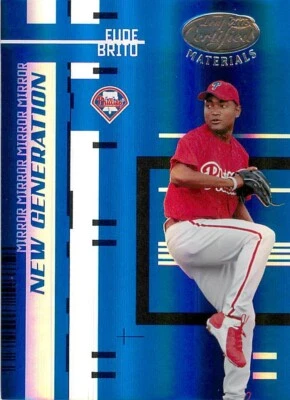 EUDE BRITO 2005 CERTIFIED MIRROR BLUE NEW GENERATION /50 PHILLIES #244 - Image 1 of 2