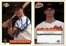 Jim Foster Signed 1993 Fleer Excel #5 Card Bluefield Orioles Auto AU